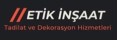 Etik İnşaat — Tadilat ve Dekorasyon Hizmetleri